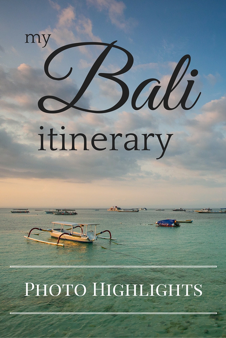 Bali itinerary photo highlights - Tracie Travels