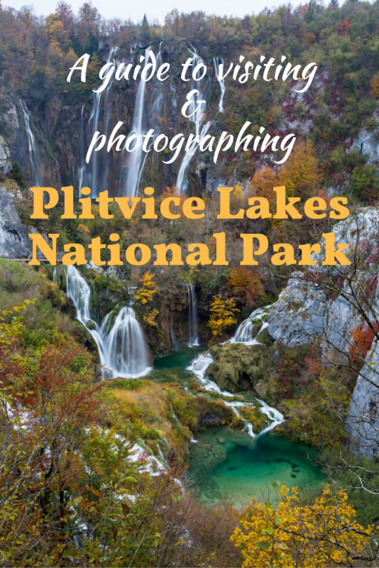 a Guide to visiting Plitvice Lakes National Park