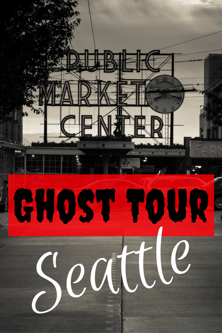 Jen & Tracie Go - Seattle Spotlight | Market Ghost Tour | Tracie Travels >>> 